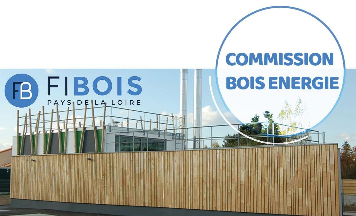 30 Novembre | Commission Bois énergie Fibois Pays De La Loire - Fibois ...